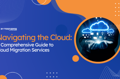 Navigating the Cloud: A Comprehensive Guide to Cloud Migration Services