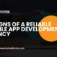10 Signs of a Reliable Mobile App Development Agency: What to Look For