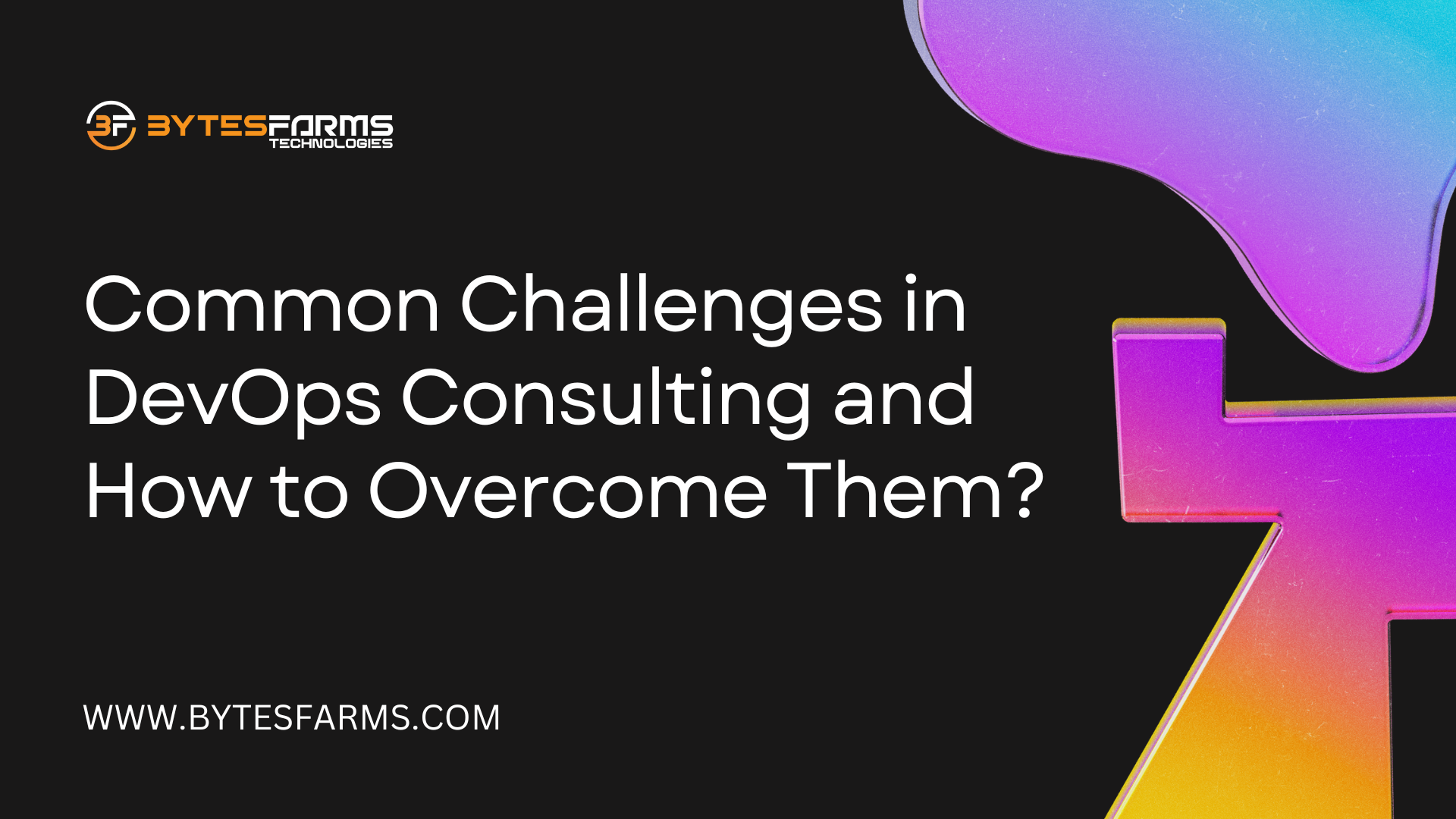 Common Challenges in DevOps Consulting and How to Overcome Them?