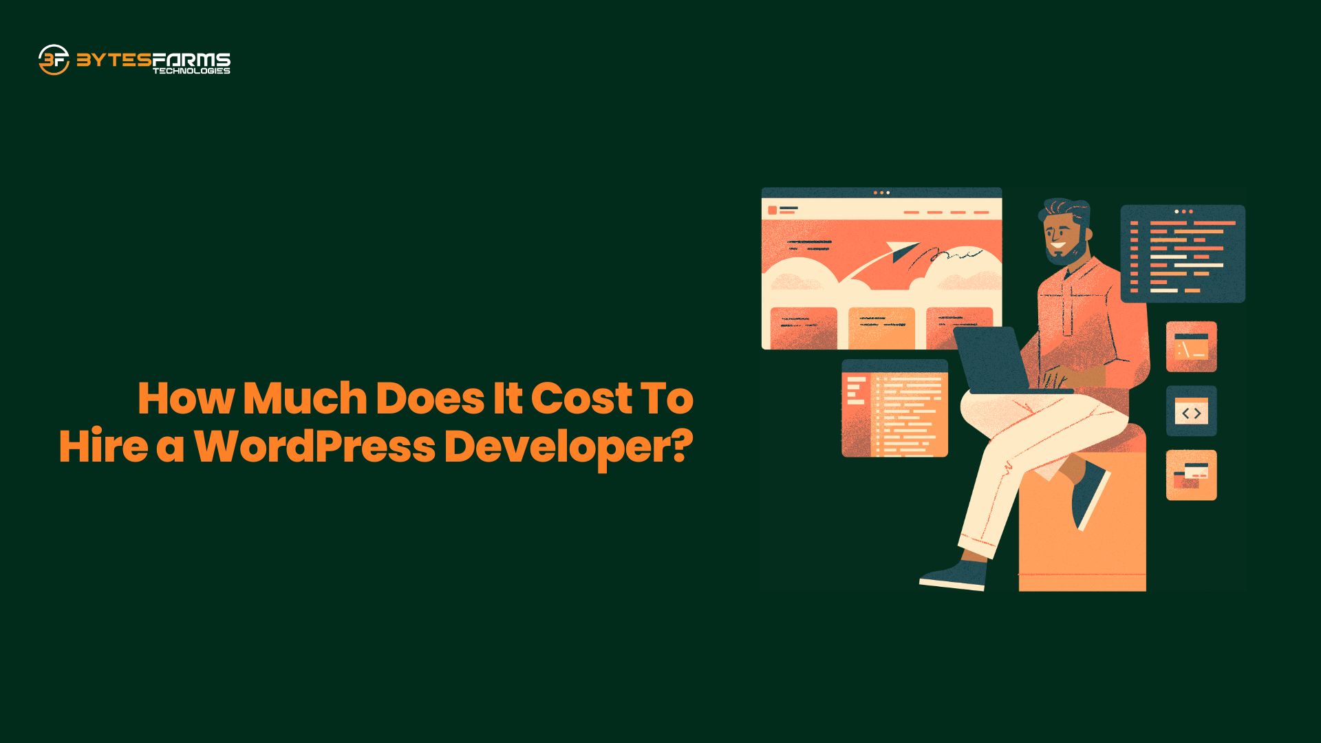 How Much Does It Cost To Hire a WordPress Developer?
