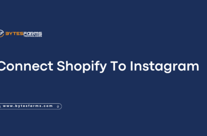 Connect Shopify To Instagram