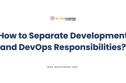 How to Separate Development and DevOps Responsibilities