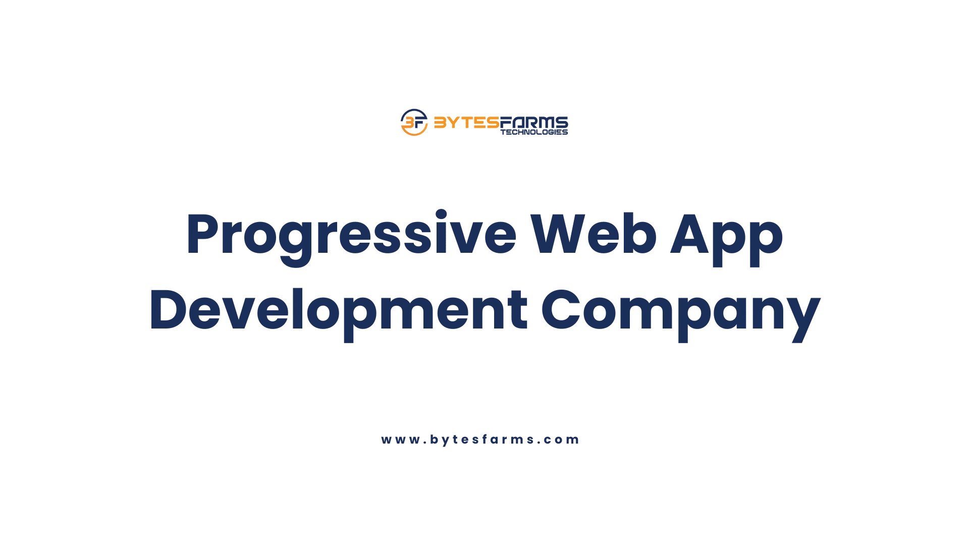 Progressive Web App Development Company