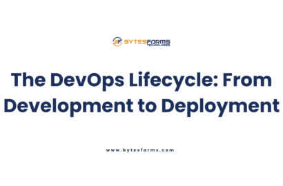 The DevOps Lifecycle From Development to Deployment